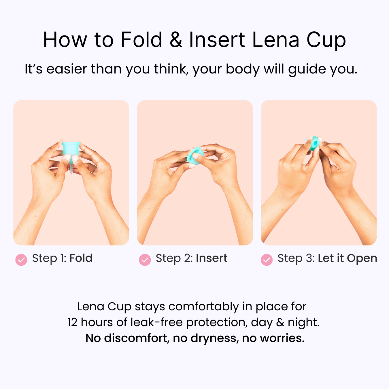 Step-by-step guide on how to fold and insert a Lena Cup with hands.