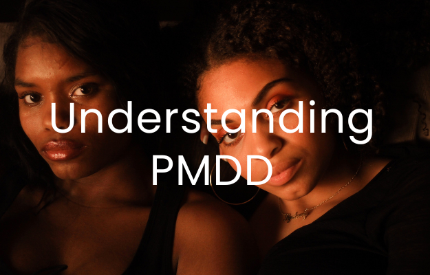 Two Lena Cup women looking at the camera with text overlaid "Understanding PMDD"