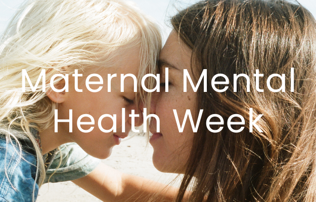 A woman and her son smiling and touching foreheads with their eyes closed, text overlaid "Maternal Mental Health Week"