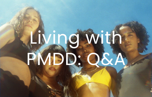 Four women staring at the camera from above, with text 'Living with PMDD: Q&A' overlaid